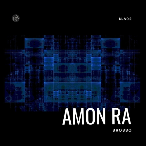 Brosso - Amon Ra [NA02]